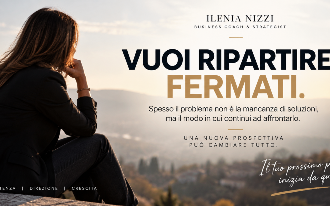 Attività ferma: cosa fare quando ti dai da fare e non cambia niente
